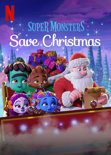 Phim Hội Quái Siêu Cấp: Giải cứu Giáng Sinh - Super Monsters Save Christmas (2019)