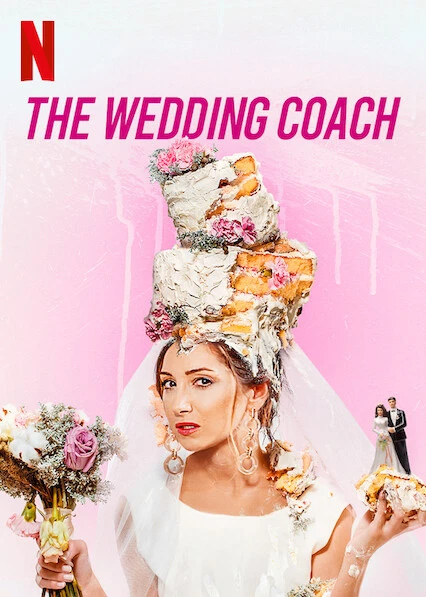 Phim Kết hôn hay đem chôn - The Wedding Coach (2021)