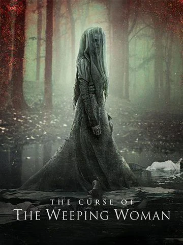 Phim Mẹ ma than khóc La Llorona - The Curse of La Llorona (2019)