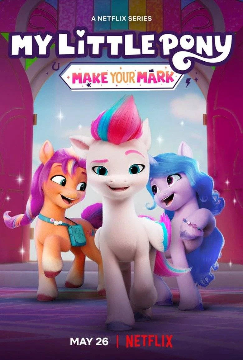 Phim Pony bé nhỏ: Tạo dấu ấn riêng (Phần 5) - My Little Pony: Make Your Mark (Season 5) (2023)