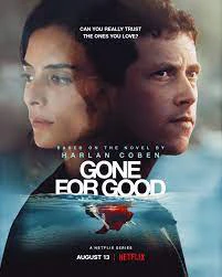 Phim Ra Đi Mãi Mãi - Gone for Good (2021)