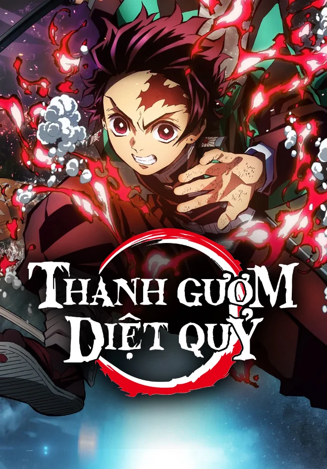 Phim Thanh gươm diệt quỷ (Phần 1) - Phần Kamado Tanjiro, lập chí - Demon Slayer: Kimetsu no Yaiba (Season 1) (2019)