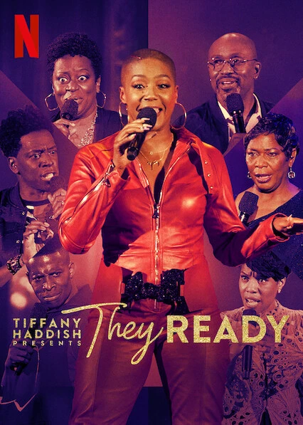 Phim Tiffany Haddish giới thiệu: Họ đã sẵn sàng (Phần 2) - Tiffany Haddish Presents: They Ready (Season 2) (2021)